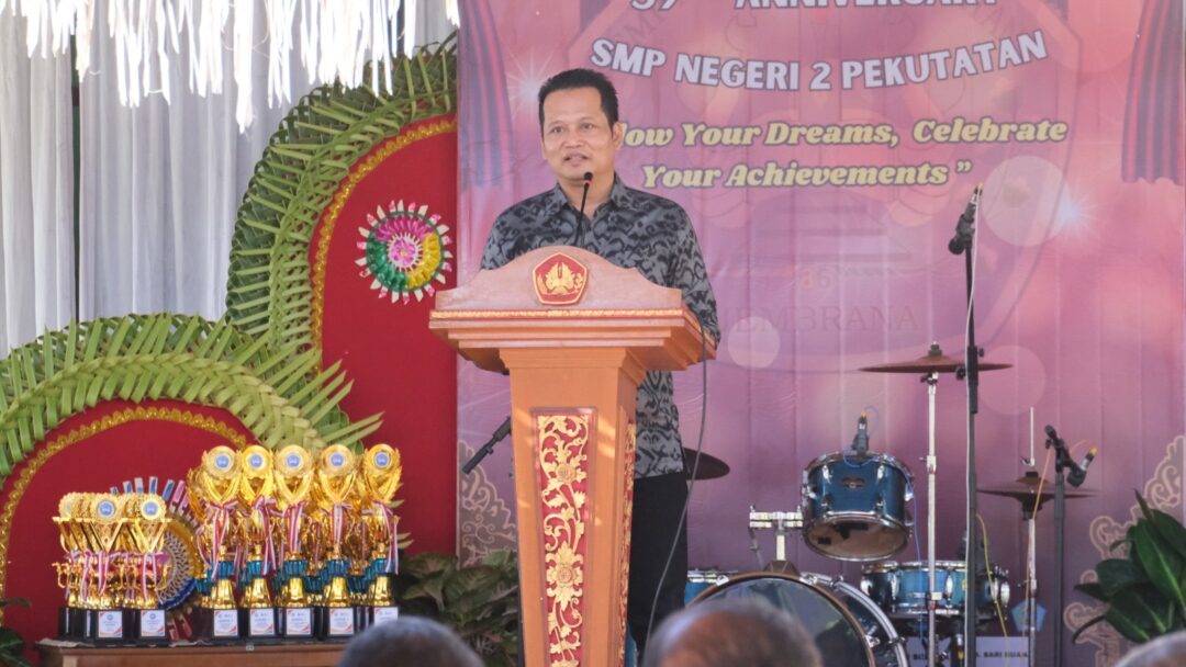 Hadiri HUT Ke-39 SMP 2 Pekutatan, Bupati Kembang Tantang Optimalkan Potensi Lokal Melalui Pemanfaatan Aset